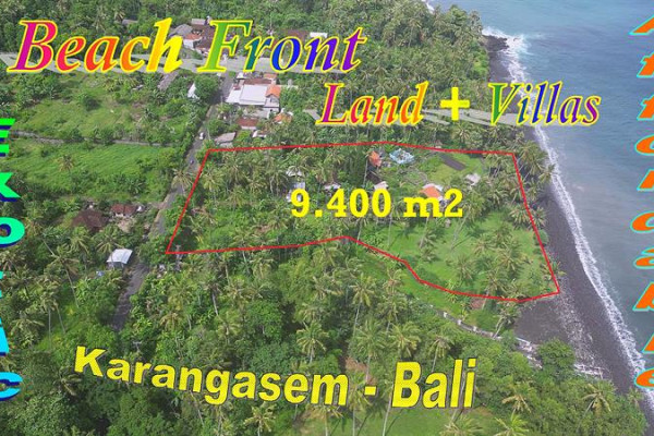 Beautiful PROPERTY Beachfront LAND FOR SALE IN East BALI, Free Villas on Site